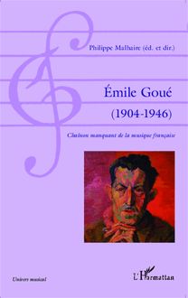 Émile Goué ( 1904-1946)
