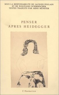 Penser après Heidegger
