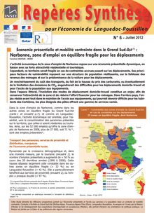 Économie présentielle et mobilité contrainte dans le Grand Sud-Est(1) : Narbonne, zone d emploi en équilibre fragile pour les déplacements 