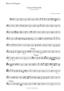 Partition Basso ad organo, Canzon Seconda à , Canto e Basso, Frescobaldi, Girolamo