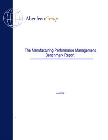 The Manufacturing Performance Management Benchmark Report
