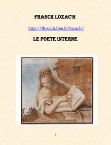 Franck Lozac h Le Poète interne