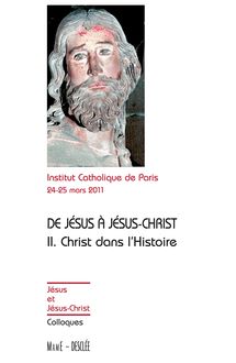 Tome 2 - Christ dans l Histoire