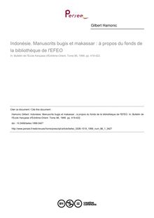 Indonésie. Manuscrits bugis et makassar : à propos du fonds de la bibliothèque de l EFEO - article ; n°1 ; vol.86, pg 419-422