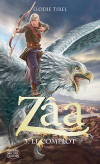 Zâa 3 - Le complot