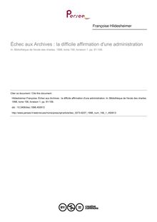 Échec aux Archives : la difficile affirmation d une administration - article ; n°1 ; vol.156, pg 91-106