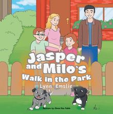 Jasper And Milo s Walk In The Park