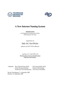 A new internet naming system [Elektronische Ressource] / eingereicht von Gert Pfeifer