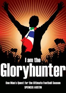 I am the Gloryhunter