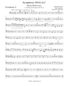 Partition Trombone 2, Symphony No.15  Black Halloween , F minor par Michel Rondeau