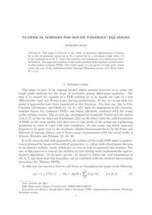 NUMERICAL SCHEMES FOR ROUGH PARABOLIC EQUATIONS