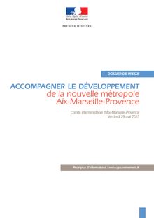 Les mesures annoncées par le gouvernement pour Marseille