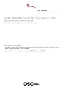 Joseph Feghali. Histoire du droit de l église maronite, t. I : Les conciles des XVIe et XVIIe siècles  ; n°2 ; vol.165, pg 239-244