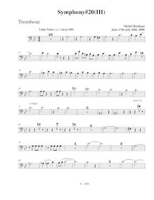 Partition Trombone, Symphony No.20, B-flat major, Rondeau, Michel par Michel Rondeau