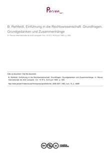 B. Rehfeldt, Einführung in die Rechtswissenschaft. Grundfragen, Grundgedanken und Zusammenhänge - note biblio ; n°2 ; vol.15, pg 455-455