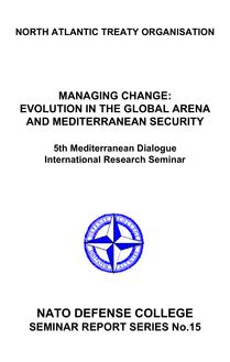 Managing Change: Evolution in the Global Arena and Mediterranean ...