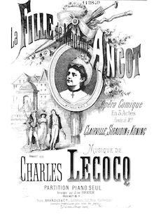 La fille de Madame Angot - Charles Lecocq