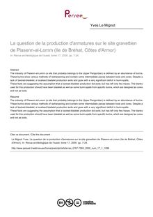 La question de la production d armatures sur le site gravettien de Plasenn-al-Lomm (Ile de Bréhat, Côtes d Armor) - article ; n°1 ; vol.17, pg 7-24