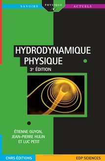 Hydrodynamique physique, 3e édition