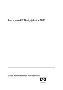 Guide de maintenance de l imprimante HP  Designjet 8000s