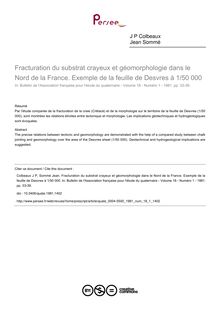 Fracturation du substrat crayeux et géomorphologie dans le Nord de la France. Exemple de la feuille de Desvres à 1/50 000 - article ; n°1 ; vol.18, pg 33-39