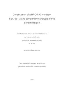 Construction of a BAC-PAC contig of SSC 6q1.2 and comparative analysis of this genome region [Elektronische Ressource] / von Flávia Martins-Weß (geborene de Sá Martins)