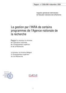 La gestion par l INRA de certains programmes de l Agence nationale de la recherche