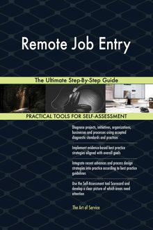 Remote Job Entry The Ultimate Step-By-Step Guide