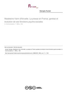 Madeleine Varin d Ainvelle. La presse en France, genèse et évolution de ses fonctions psycho-sociales  ; n°1 ; vol.7, pg 168-168
