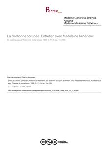 La Sorbonne occupée. Entretien avec Madeleine Rébérioux - article ; n°1 ; vol.11, pg 154-159