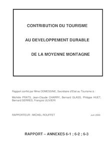Contribution du tourisme au développement durable de la moyenne montagne : rapport à Mme Demessine, secrétaire d Etat au tourisme