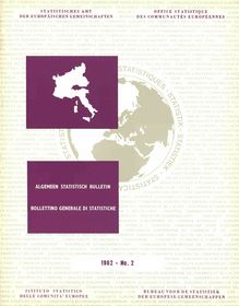ALGEMEEN STATISTISCH BULLETIN 1962 - No. 2 / BOLLETTINO GENERALE DI STATISTICHE 1962 - No. 2