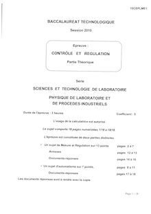 Contrôle et régulation 2010 S.T.L (Physique de laboratoire et de procédés industriels) Baccalauréat technologique