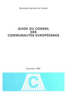 Guide du Conseil des Communautés européennes