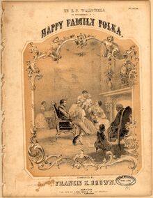 Partition complète, Happy Family Polka, E♭ major, Brown, Francis Henry