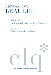 LES Cahiers victor levy beaulieu cahier 3