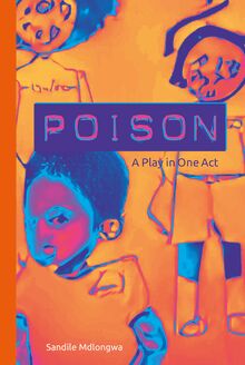 Poison: A Play in one Act