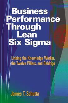 Business Performance through Lean Six Sigma