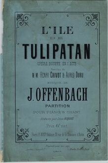 Partition couverture couleur, L île de Tulipatan, Opéra bouffe en un acte