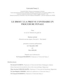 Le droit à la preuve contraire en procédure pénale, The right to opposite evidence in French penal procedure