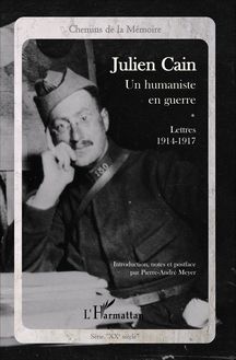 Julien Cain, un humaniste en guerre
