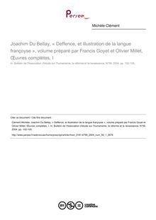 Joachim Du Bellay, « Deffence, et illustration de la langue françoyse », volume préparé par Francis Goyet et Olivier Millet, Œuvres complètes, I  ; n°1 ; vol.59, pg 102-105