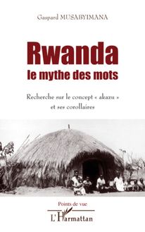 Le Rwanda tel qu ils l ont vu