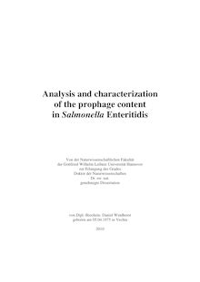 Analysis and characterization of the prophage content in Salmonella Enteritidis [Elektronische Ressource] / Daniel Windhorst