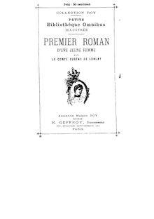 Premier roman d une jeune-femme / par le comte Eugène de Lonlay