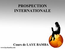 COURS DE LAYE BAMBA SECK LA PROPECTION INTERNATIONALE