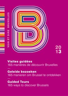 Visite guidée : 165 manières de découvrir Bruxelles