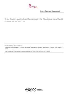 R. A. Donkin, Agricultural Terracing in the Aboriginal New World  ; n°1 ; vol.20, pg 142-142