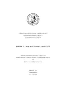 QM-MM docking and simulations of FRET [Elektronische Ressource] / vorgelegt von Frank Rainer Beierlein
