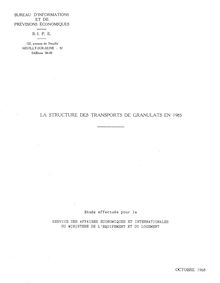 La structure des transports de granulats en 1985. : 1634_1